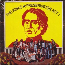 KINKS Preservation Act 1 (Velvel ‎– VEL 79721-2) EU 1973 CD